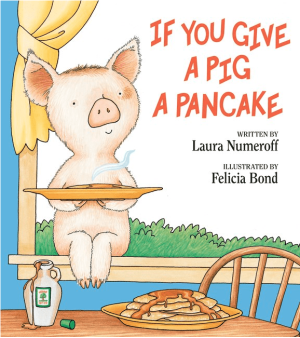 If You Give a Pig a Pancake
