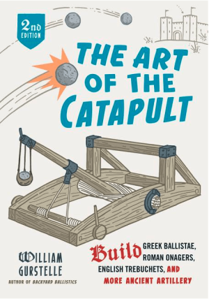 The Art of the Catapult