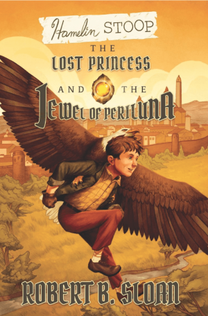 Hamelin Stoop: The Lost Princess and the Jewel of Periluna