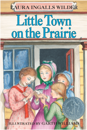 Little Town on the Prairie (Little House #7)