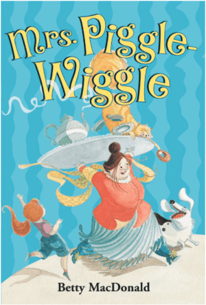 Mrs. Piggle Wiggle