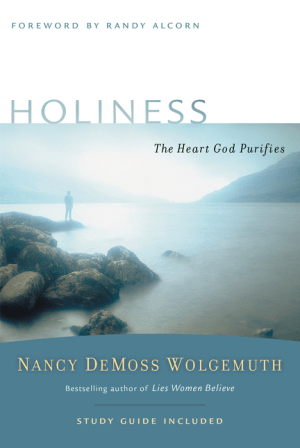 Holiness: The Heart God Purifies (Revive Our Hearts)